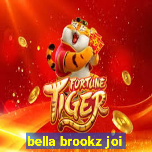 bella brookz joi